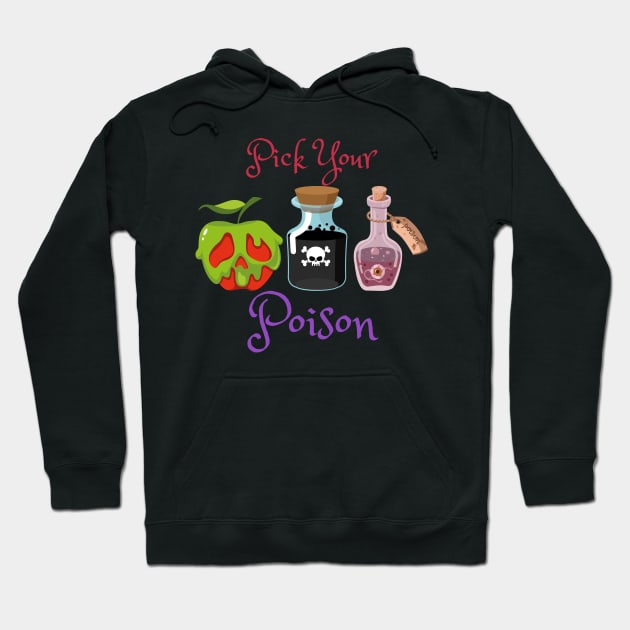 Pick Your Poison Hoodie by DaniGirls